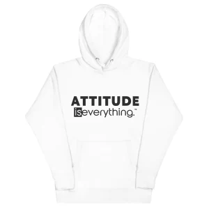 Attitude Is Everything